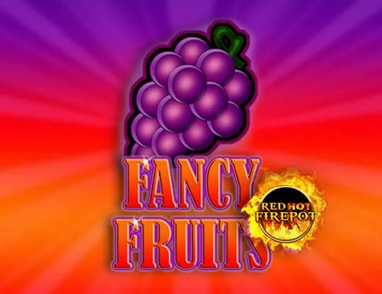 Fancy Fruits - Red Hot Firepot
